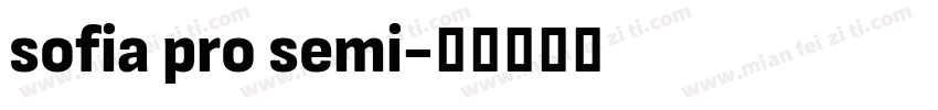 sofia pro semi字体转换